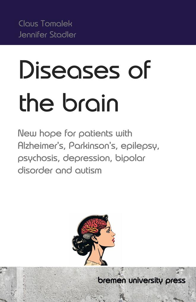 Diseases of the brain