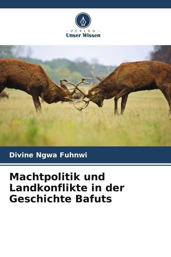Machtpolitik und Landkonflikte in der Geschichte Bafuts