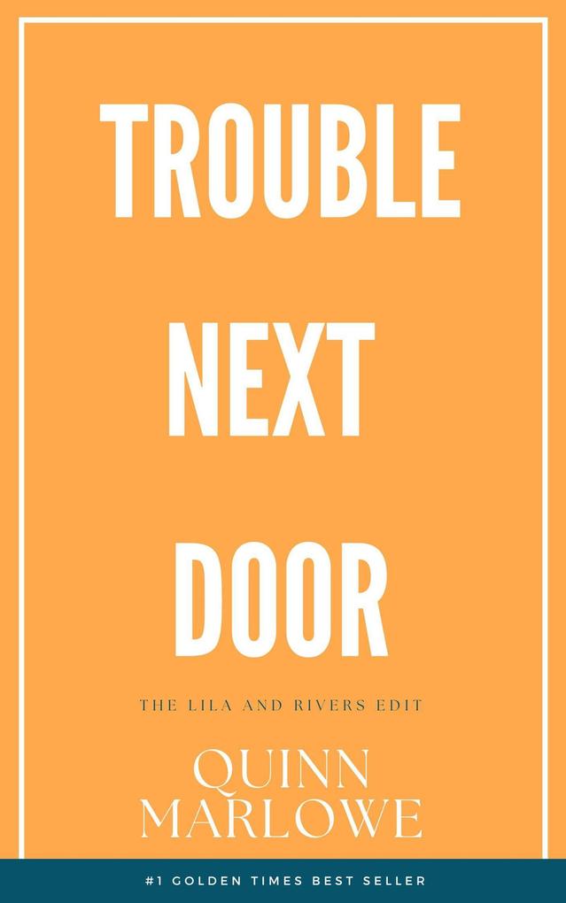 Trouble Next Door: An Angsty Rockstar Romance: The Lila and Rivers Edit: Tattoos and Heartbreak Guitars and Mistakes Box Set