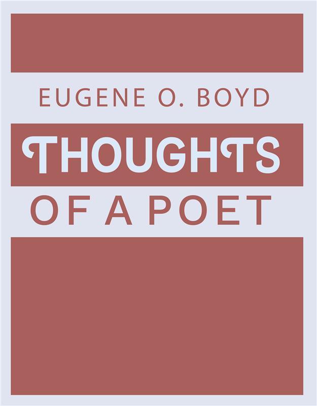 Thoughts of a Poet