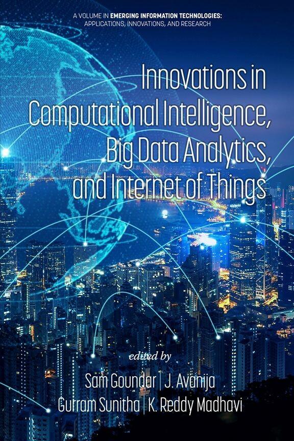 Innovations in Computational Intelligence Big Data Analytics and Internet of Things