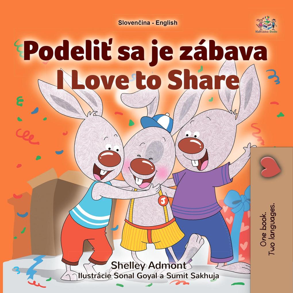Podelit sa je zábava I Love to Share (Slovak English Bilingual Collection)