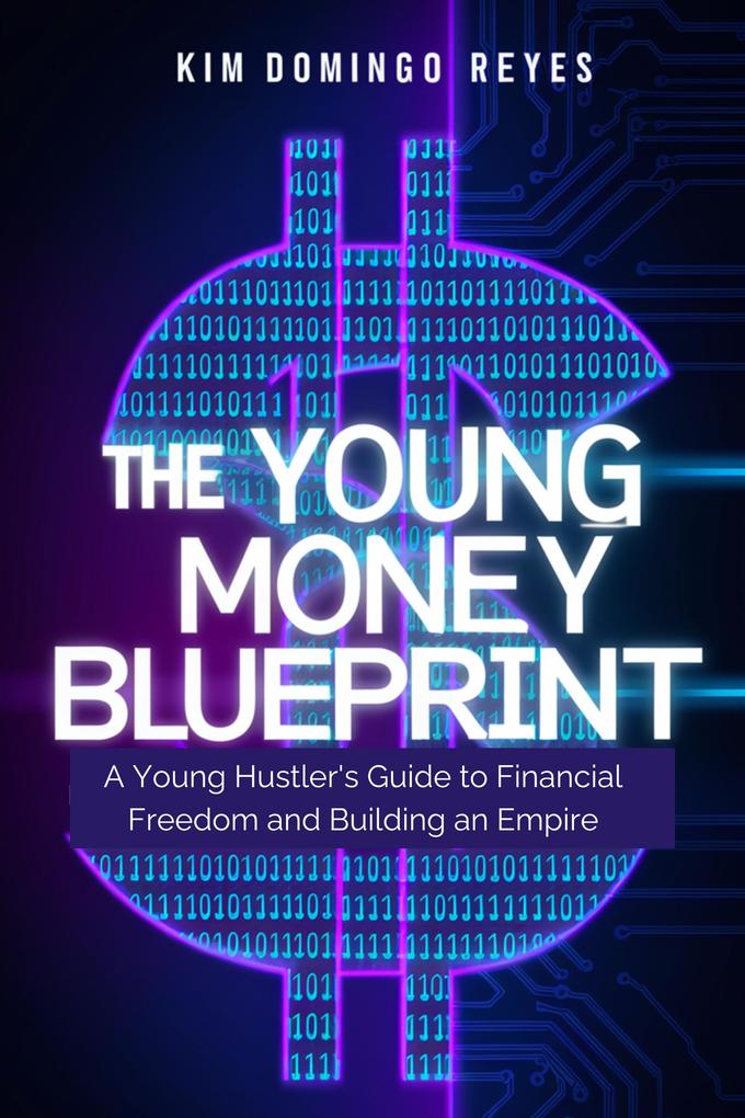 The Young Money Blueprint
