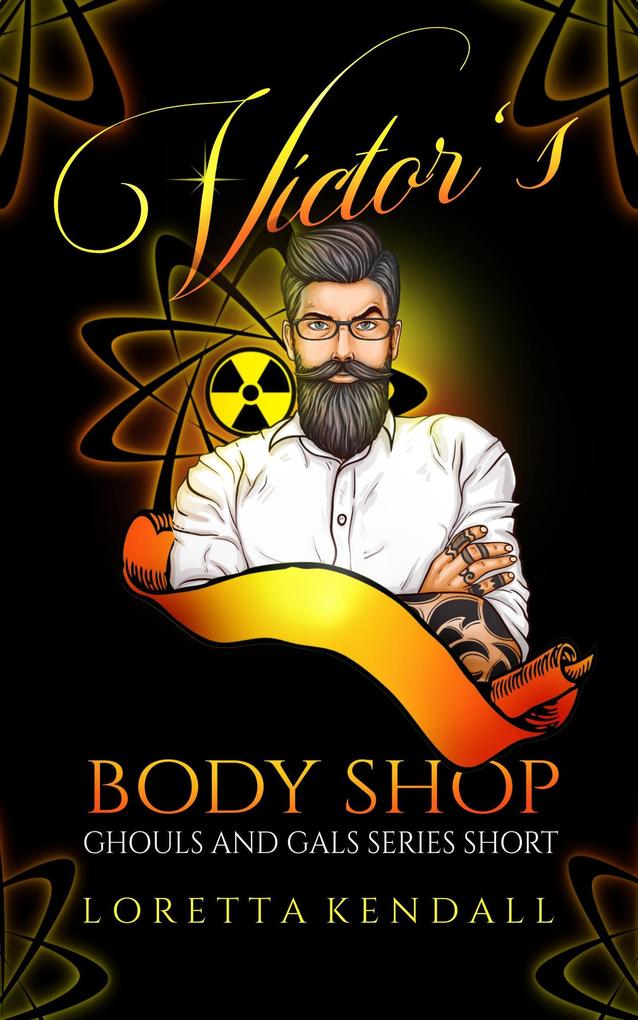 Victor‘s Body Shop (Novella)