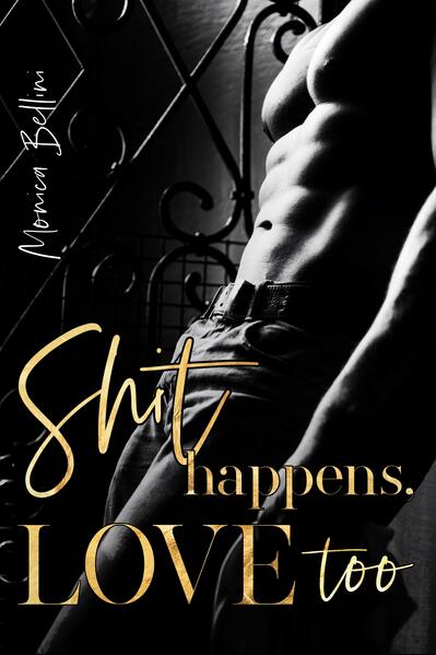 Shit happens Love too