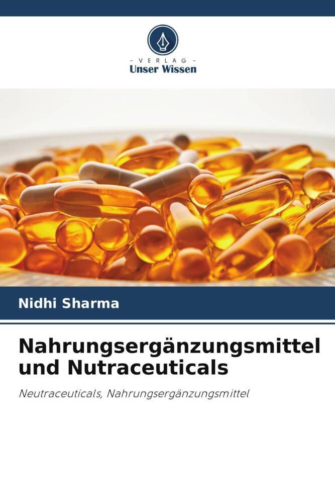 Nahrungsergänzungsmittel und Nutraceuticals