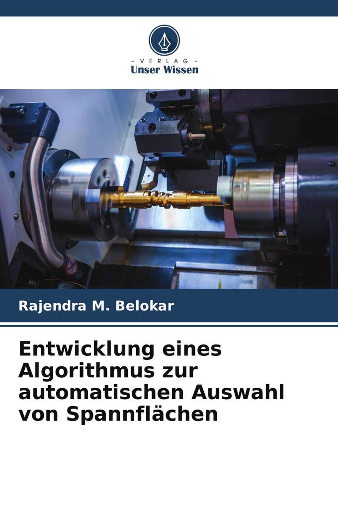 Entwicklung eines Algorithmus zur automatischen Auswahl von Spannflächen