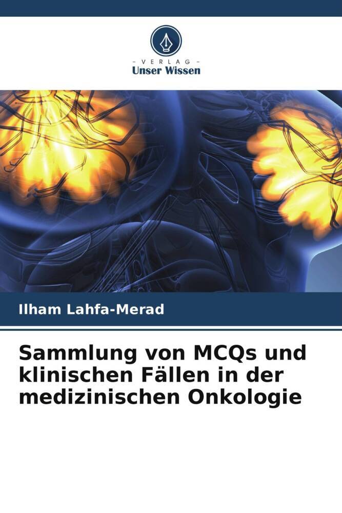 Sammlung von MCQs und klinischen Fällen in der medizinischen Onkologie