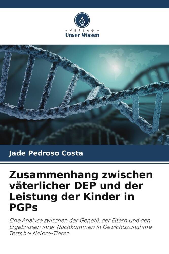 Zusammenhang zwischen väterlicher DEP und der Leistung der Kinder in PGPs