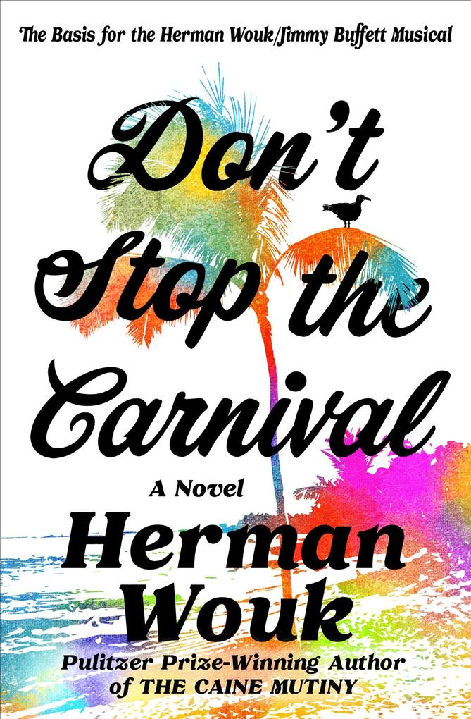 Don‘t Stop the Carnival