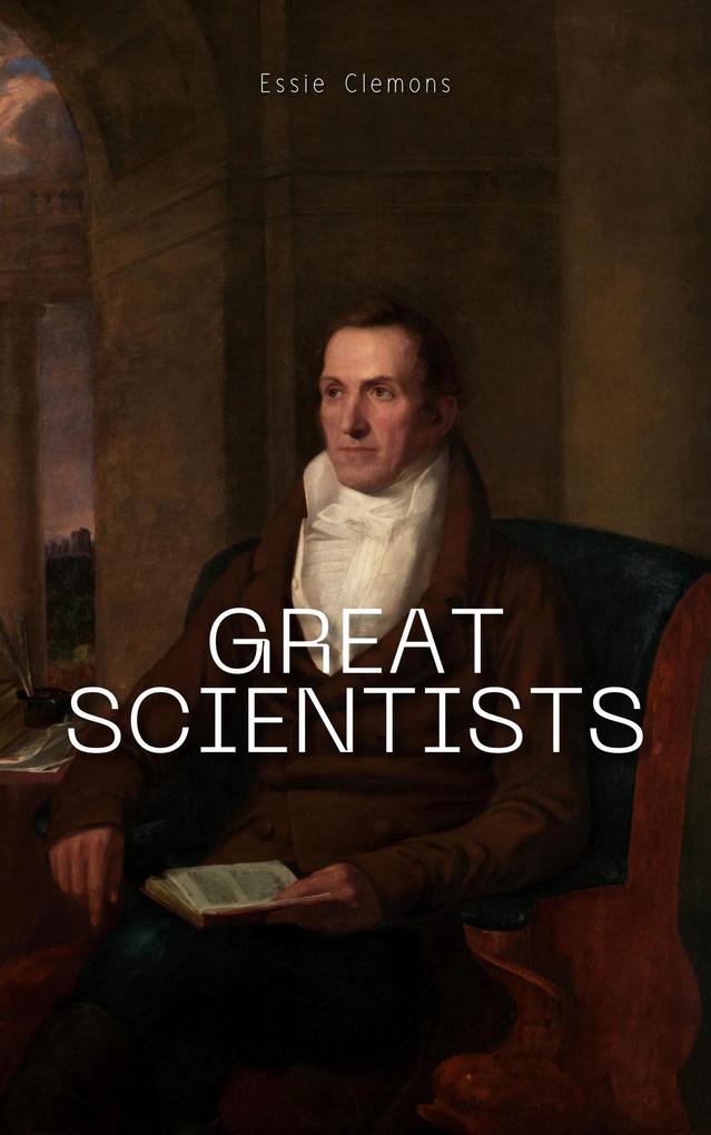Great Scientists (Tribute to Science Series #1)