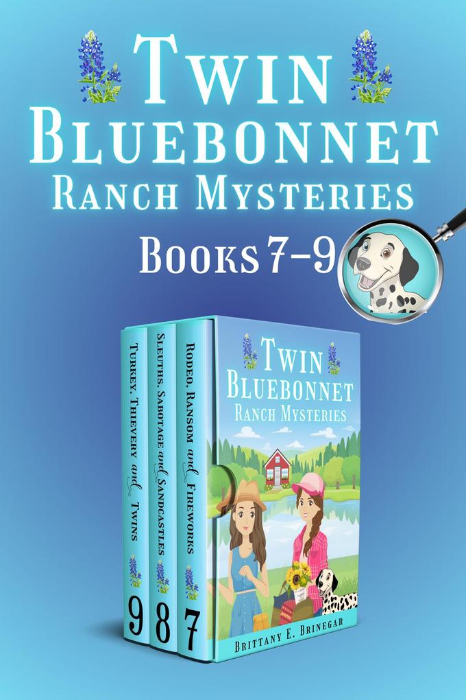 Twin Bluebonnet Ranch Mysteries - Volume 3: Books 7-9 Collection (Brittany E. Brinegar Cozy Mystery Box Sets #8)