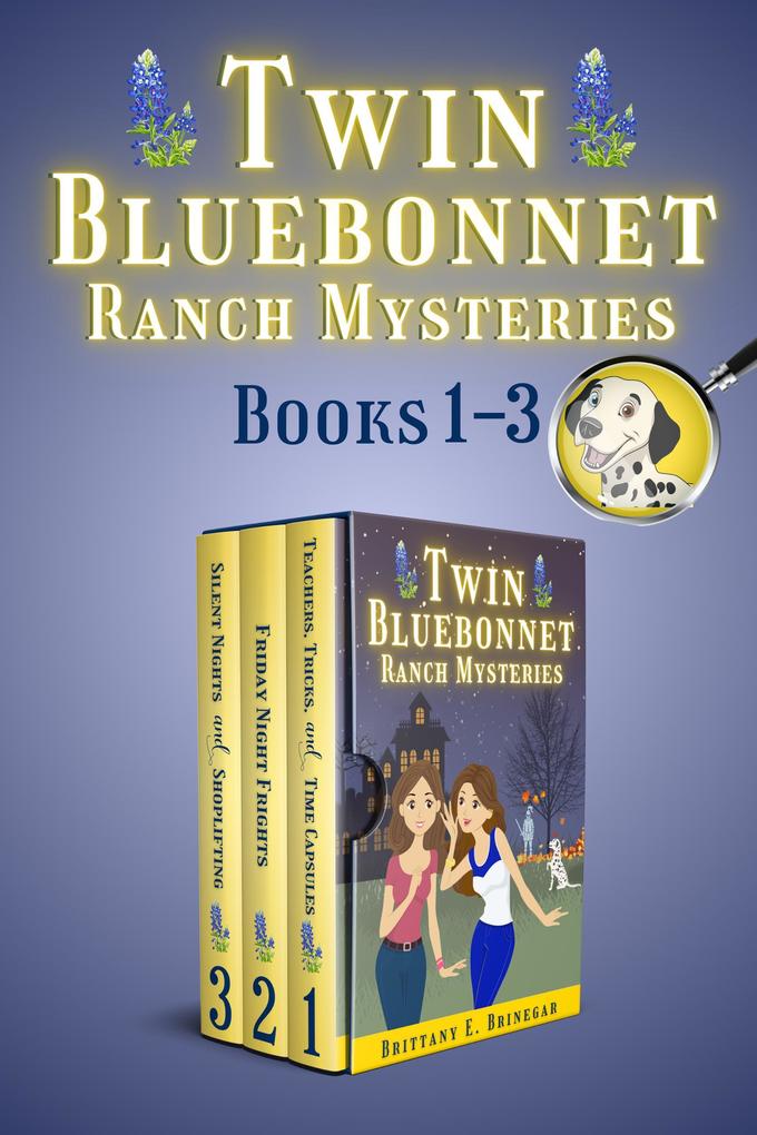 Twin Bluebonnet Ranch Mysteries - Volume 1 (Brittany E. Brinegar Cozy Mystery Box Sets #6)