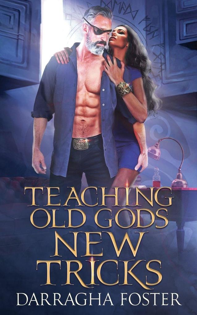 Teaching Old Gods New Tricks