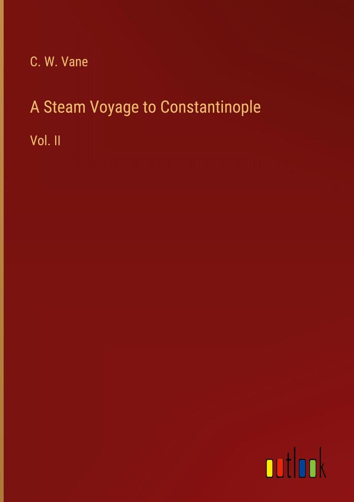 A Steam Voyage to Constantinople