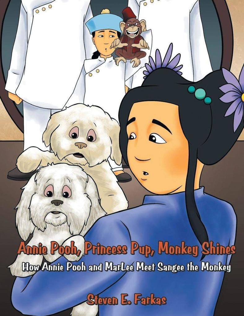 Annie Pooh Princess Pup Monkey Shines
