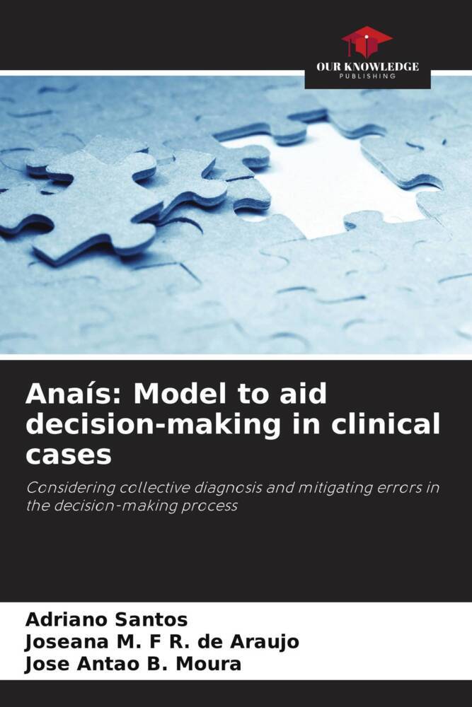 Anaís: Model to aid decision-making in clinical cases