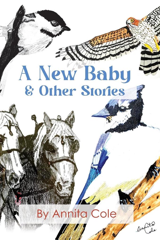 A New Baby & Other Stories