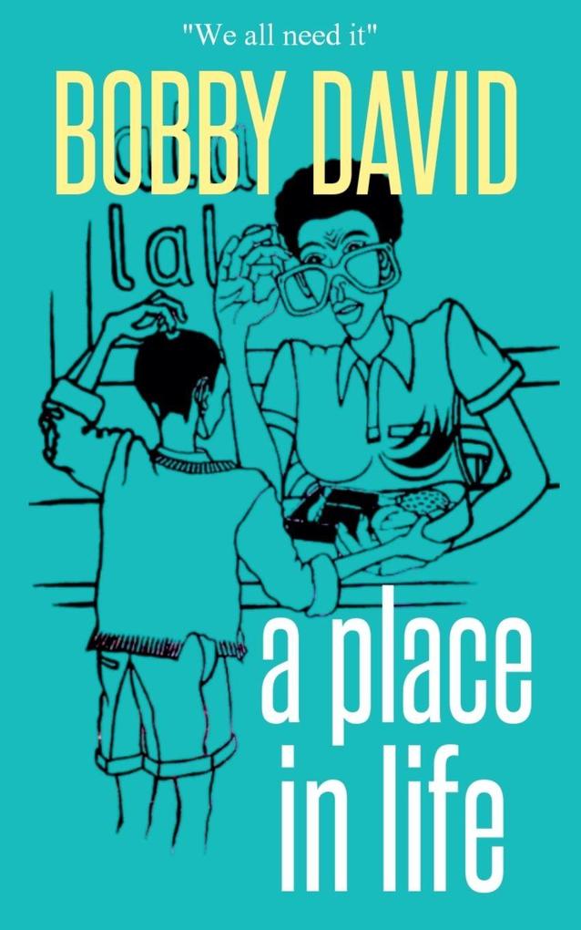 A Place In Life