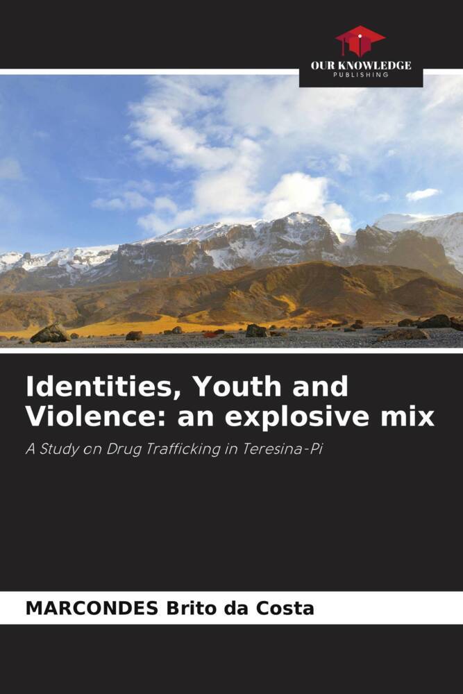 Identities Youth and Violence: an explosive mix