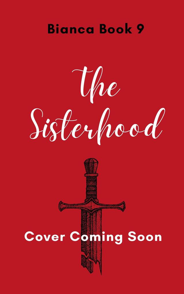 The Sisterhood (The Network Series #9)