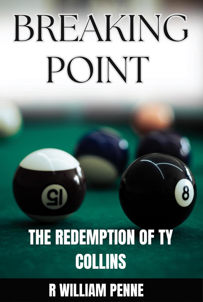 Breaking Point: The Redemption of Ty Collins
