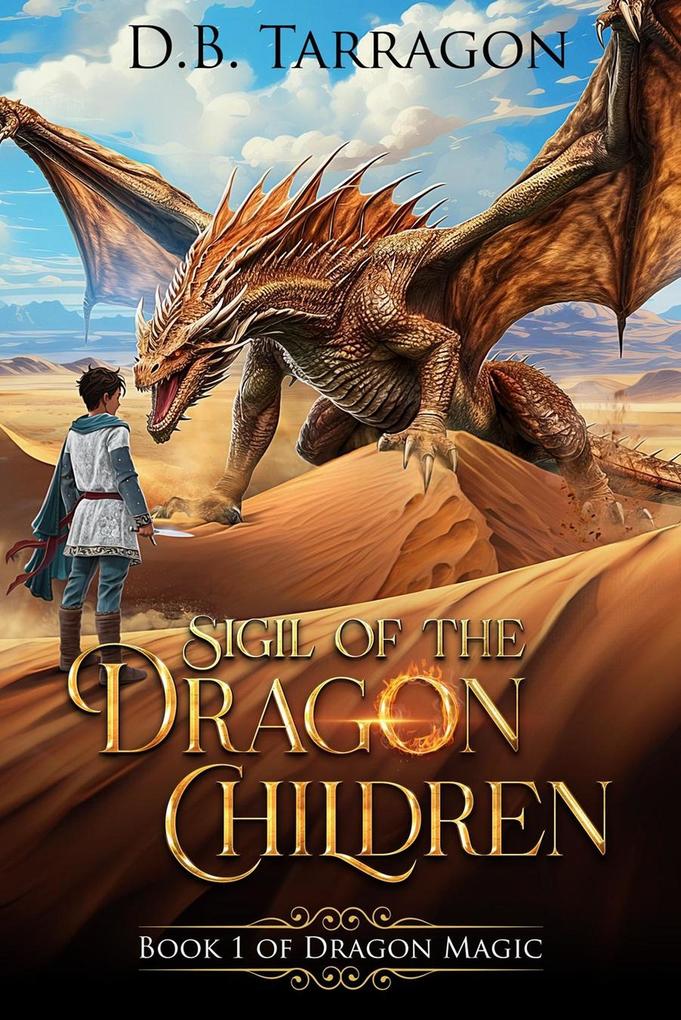 Sigil of the Dragon Children (Dragon Magic #1)
