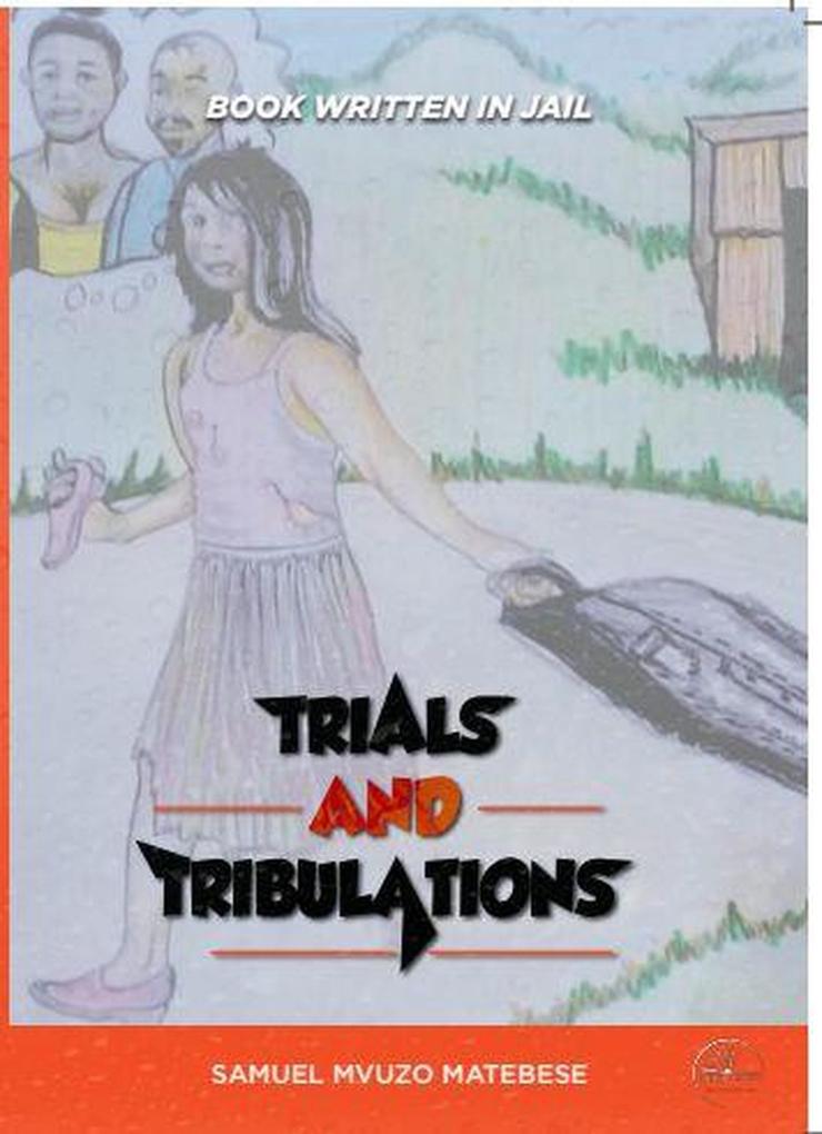 Trials and Tribulations (Drama)