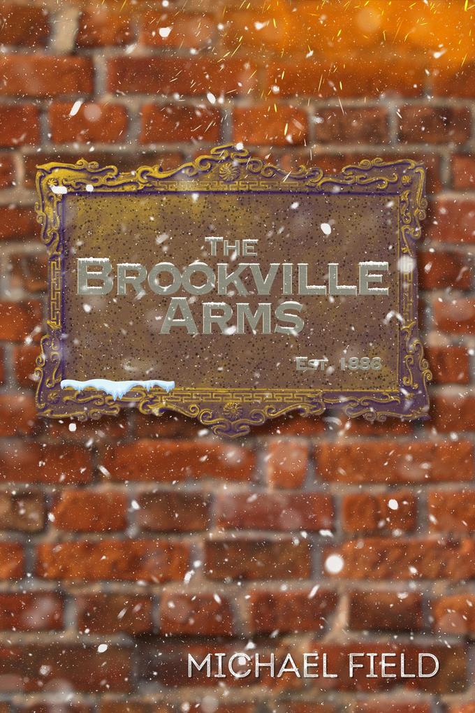 The Brookville Arms (Welcome to Brookville)