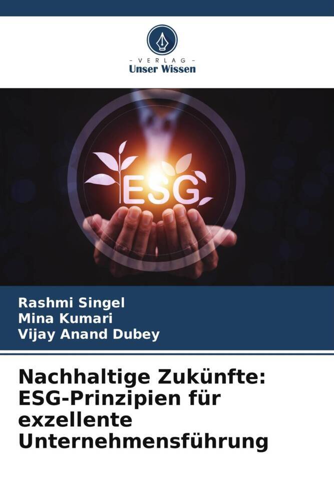 Nachhaltige Zukünfte: ESG-Prinzipien für exzellente Unternehmensführung