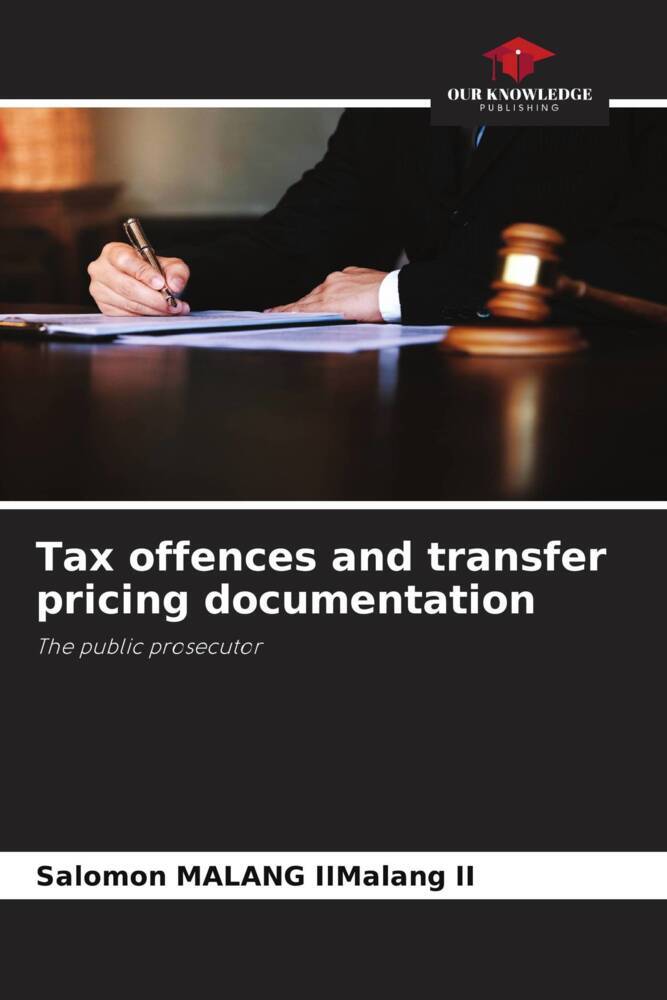 Tax offences and transfer pricing documentation