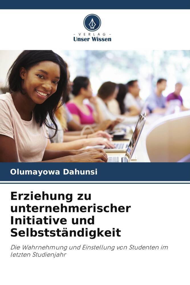 Erziehung zu unternehmerischer Initiative und Selbstständigkeit