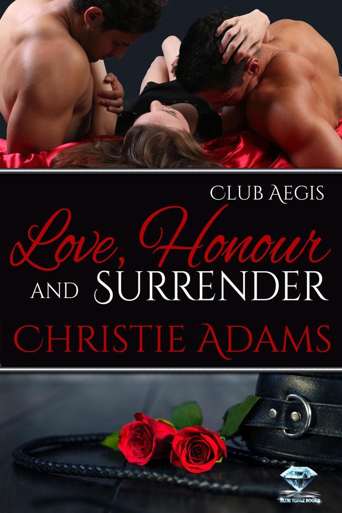 Love Honour And Surrender (Club Aegis #9)