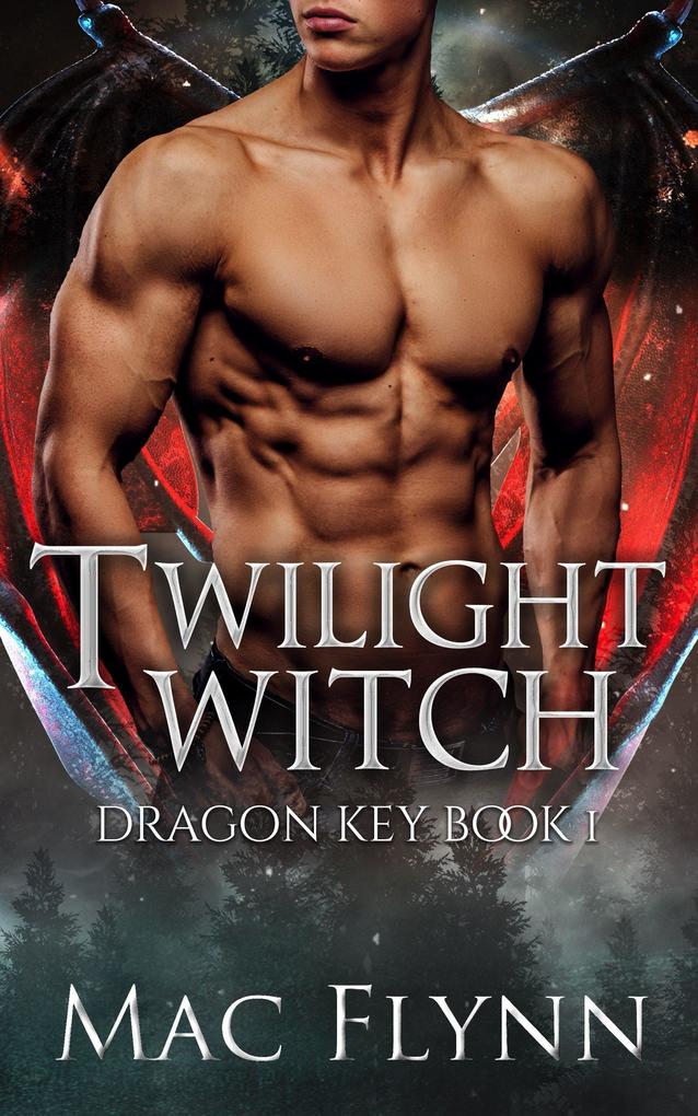 Twilight Witch: Dragon Key Book 1 (Dragon Shifter Romance)