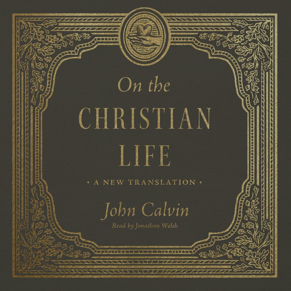 On the Christian Life