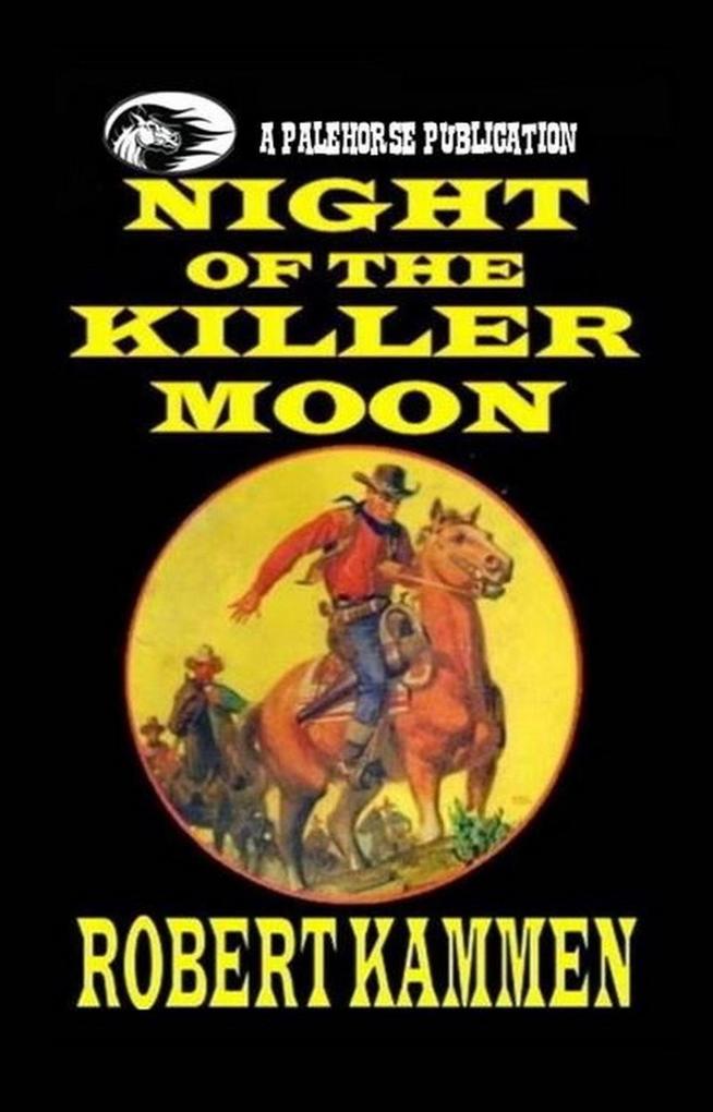 Night of the Killer Moon
