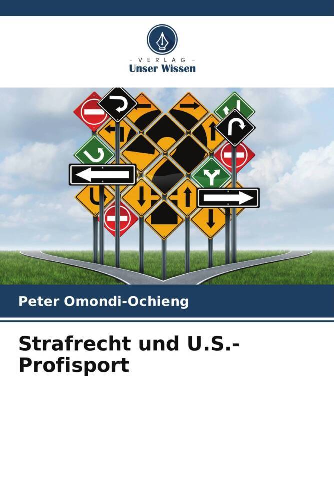 Strafrecht und U.S.-Profisport