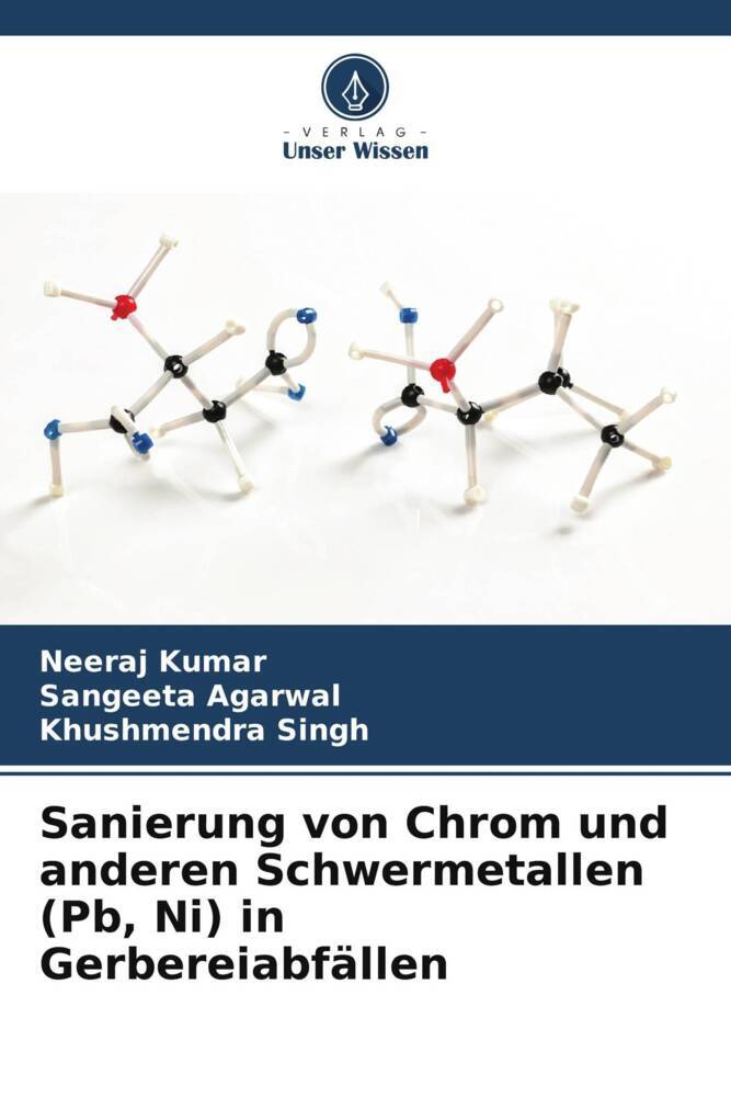 Sanierung von Chrom und anderen Schwermetallen (Pb Ni) in Gerbereiabfällen