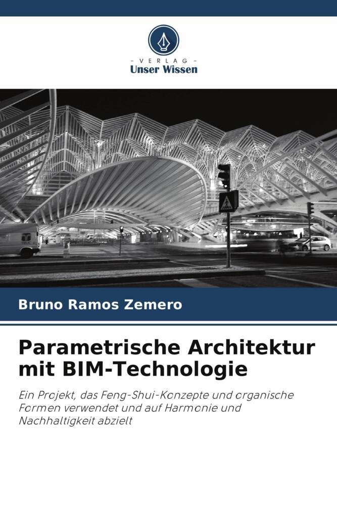 Parametrische Architektur mit BIM-Technologie