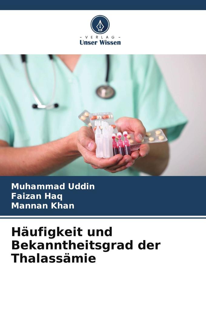 Häufigkeit und Bekanntheitsgrad der Thalassämie