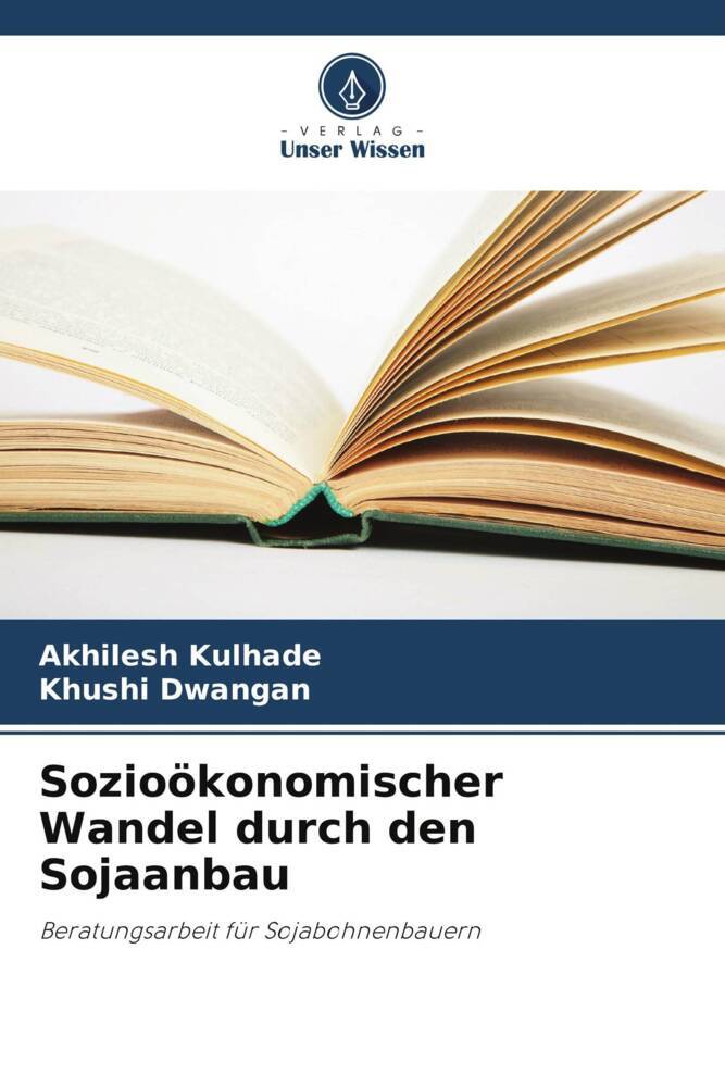 Sozioökonomischer Wandel durch den Sojaanbau