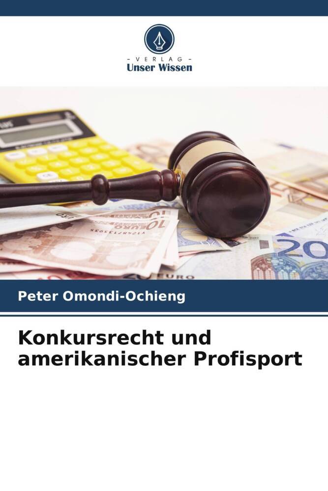 Konkursrecht und amerikanischer Profisport