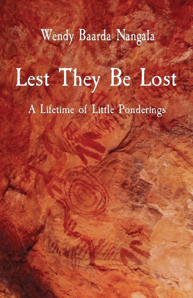 Lest They Be Lost