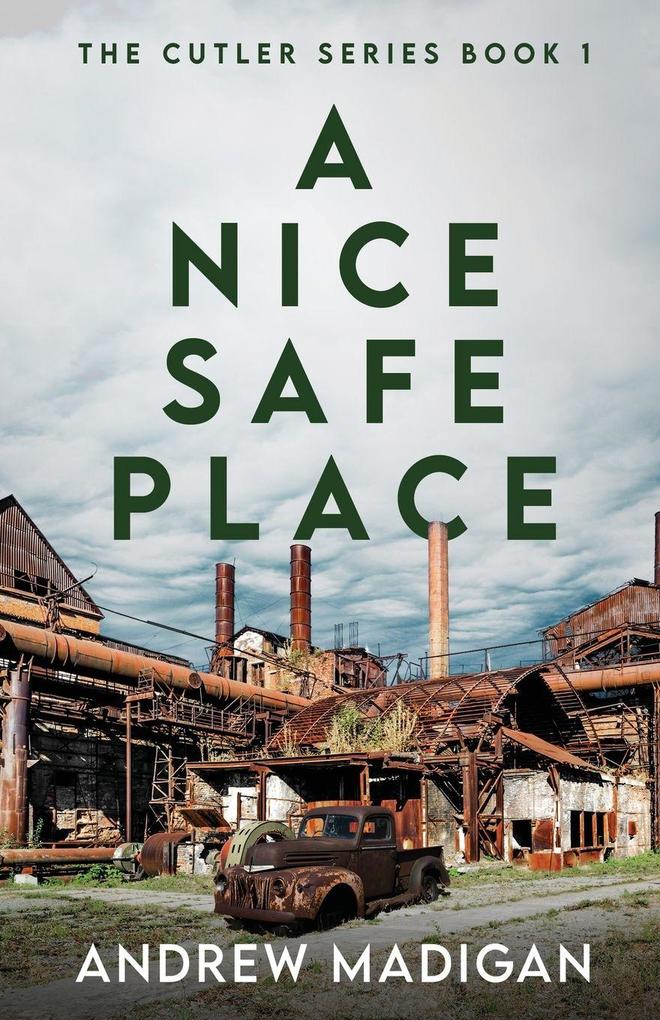 A Nice Safe Place