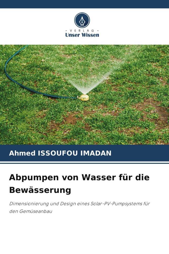 Abpumpen von Wasser für die Bewässerung
