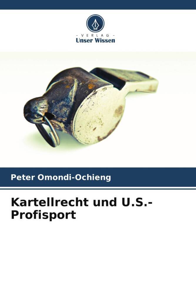 Kartellrecht und U.S.-Profisport