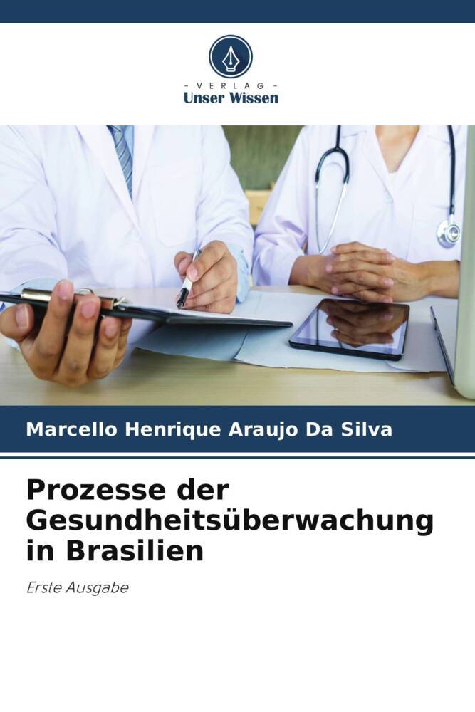 Prozesse der Gesundheitsüberwachung in Brasilien