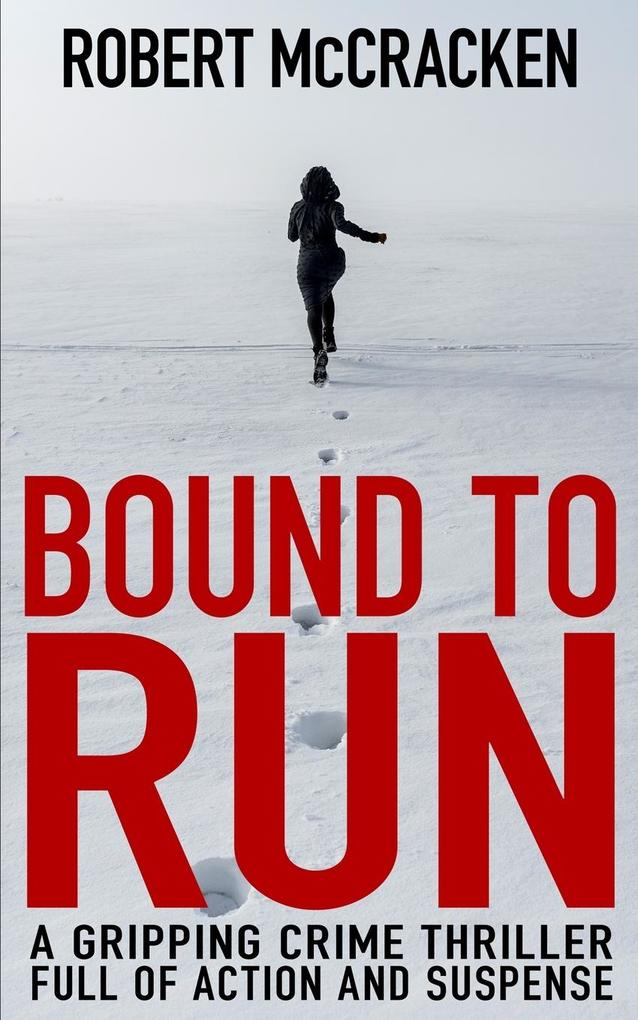 BOUND TO RUN