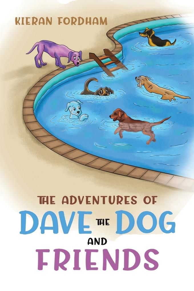 The Adventures of Dave the Dog and Friends