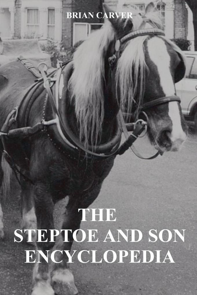 The Steptoe and Son Encyclopedia